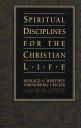 Spiritual Disciplines of the Christian Life